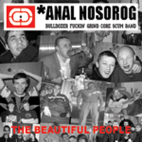 Anal Nosorog - The Beautiful People (EP)
