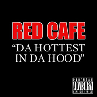 Red Cafe - Hottest In Da Hood (Promo Single)