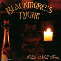Blackmore's Night - Olde Mill Inn (Single)
