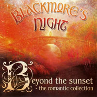Blackmore's Night - Beyond the Sunset: The Romantic Collection