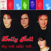 Dolly Roll - Reg Volt, Szep Volt