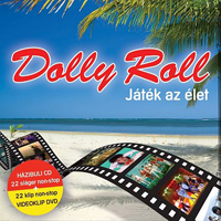 Dolly Roll - Jatek Az Elet
