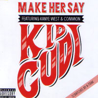 Kanye West - Make Her Say (Promo CDS) (split)