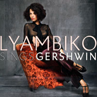 Lyambiko - Lyambiko Sings Gershwin