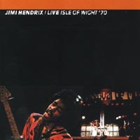 Jimi Hendrix Experience - Live - Isle of Wight
