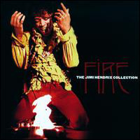 Jimi Hendrix Experience - Fire: The Jimi Hendrix Collection