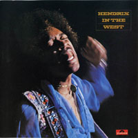 Jimi Hendrix Experience - Hendrix In The West (2011 Remaster)