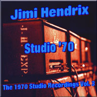 Jimi Hendrix Experience - Studio Recording Sessions, 1970 - Outakes, Vol. III (CD 2)