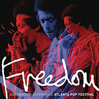 Jimi Hendrix Experience - Freedom: Atlanta Pop Festival (July 4, 1970: CD 1 )