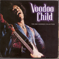 Jimi Hendrix Experience - Voodoo Child - The Jimi Hendrix Collection (CD 1)