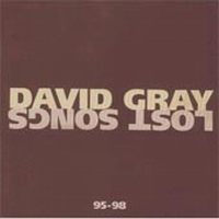 David Gray - Lost Songs
