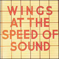Paul McCartney and Wings - At The Speed Of Sound