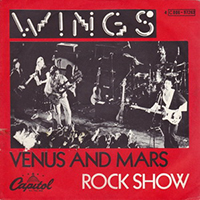 Paul McCartney and Wings - Venus And Mars - Rock Show (Single)