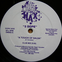 2 Dope - A Touch Of Salsa