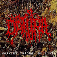 Datura (UKR) - Working Through Bullshit (EP)