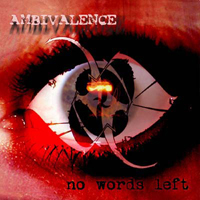 Ambivalence (UKR) - No Words Left (demo)