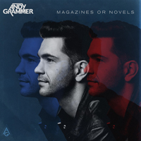 Grammer, Andy - Magazines Or Novels