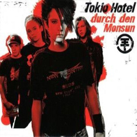 Tokio Hotel - Durch Den Monsun (Single)