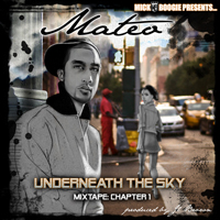 Mateo (USA) - Underneath The Sky Mixtape (Chapter 1)