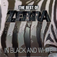 Zebra (USA) - In Black and White