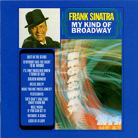 Frank Sinatra - My Kind Of Broadway