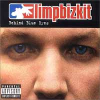 Limp Bizkit - Behind Blue Eyes