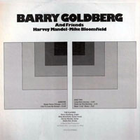 Goldberg, Barry - Barry Goldberg & Friends: Harvey Mandel & Mike Bloomfield