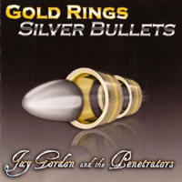 Gordon, Jay - Gold Rings, Silver Bullets
