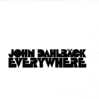Dahlback, John - Everywhere