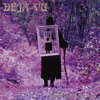 Deja-Vu (NOR) - Between The Leaves