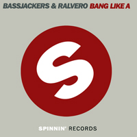 Bassjackers - Bang Like A (Single)
