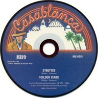 KISS - The Casablanca Singles 1974-1982 (CD 03: Strutter / 100,000 Years, 1974)