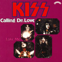 KISS - The Casablanca Singles 1974-1982 (CD 13: Calling Dr. Love / Take Me, 1976)
