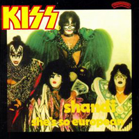 KISS - The Casablanca Singles 1974-1982 (CD 26: Shandi / She's So European, 1980)