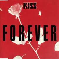 KISS - Forever (Maxi-Single) [Red Edition]