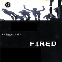 X-Legged Sally - Fired (Live)