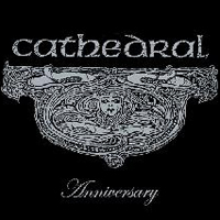 Cathedral - Anniversary (CD 1)