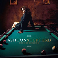 Shepherd, Ashton - Sounds So Good