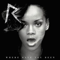 Rihanna - Where Have You Been (Remix) [Single]