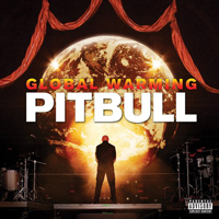 Pitbull (USA) - Global Warming (Deluxe Version)