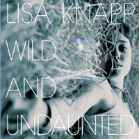 Knapp, Lisa - Wild and Undaunted