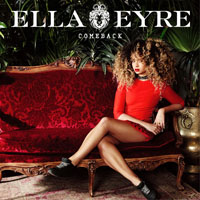 Ella Eyre - Comeback (Single)