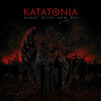 Katatonia - Night Is The New Day (10th Anniversary Deluxe Edition) (CD 1)
