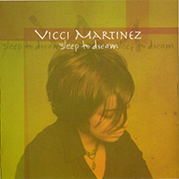 Martinez, Vicci - Sleep To Dream