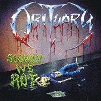 Obituary - Slowly We Rot (Deluxe Edition)