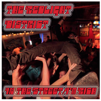 Redlight District - In the Street / I'm Rich