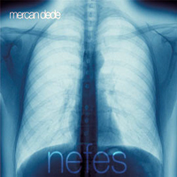 Mercan Dede - Breath / Nefes