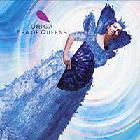 Origa - Era Of Queens