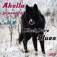 Akella Presents Blues Collection - Akella Presents, Vol. 08 - Black Pure Blues (CD 1)