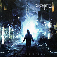 Redemption (USA) - I Am The Storm